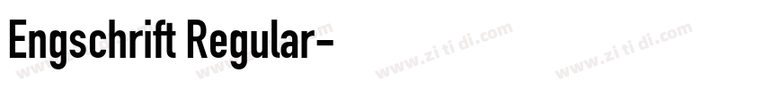 Engschrift Regular字体转换